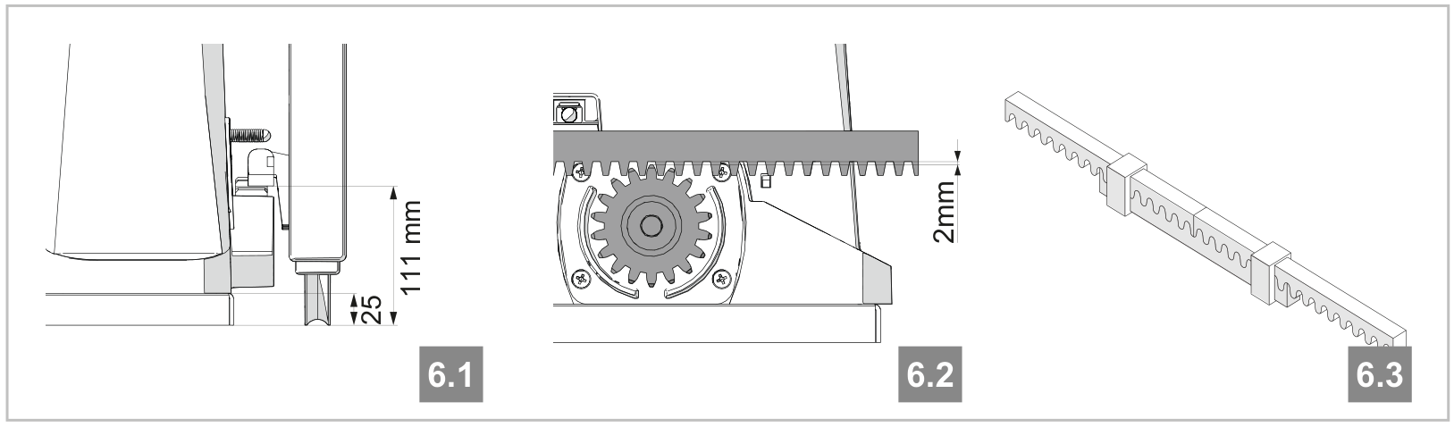 Rack installation: leave a 2 mm clearance between the rack and pinion